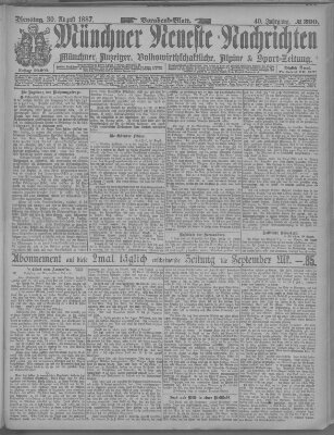 Münchner neueste Nachrichten Dienstag 30. August 1887