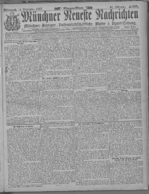 Münchner neueste Nachrichten Mittwoch 14. September 1887