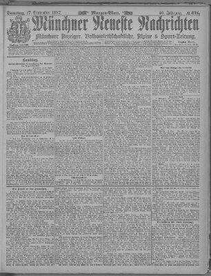 Münchner neueste Nachrichten Samstag 17. September 1887