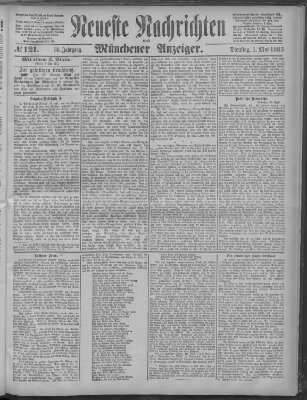 Neueste Nachrichten und Münchener Anzeiger (Münchner neueste Nachrichten) Dienstag 1. Mai 1883