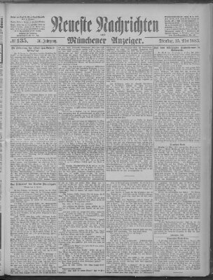 Neueste Nachrichten und Münchener Anzeiger (Münchner neueste Nachrichten) Dienstag 15. Mai 1883