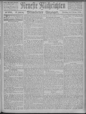 Neueste Nachrichten und Münchener Anzeiger (Münchner neueste Nachrichten) Dienstag 14. Oktober 1884