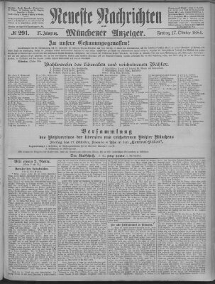 Neueste Nachrichten und Münchener Anzeiger (Münchner neueste Nachrichten) Freitag 17. Oktober 1884