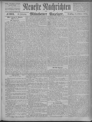 Neueste Nachrichten und Münchener Anzeiger (Münchner neueste Nachrichten) Samstag 18. Oktober 1884