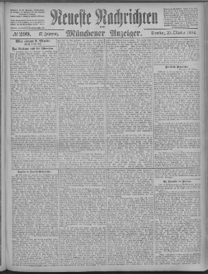 Neueste Nachrichten und Münchener Anzeiger (Münchner neueste Nachrichten) Samstag 25. Oktober 1884