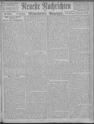 Neueste Nachrichten und Münchener Anzeiger (Münchner neueste Nachrichten) Donnerstag 6. November 1884