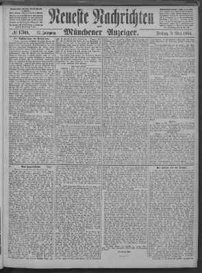 Neueste Nachrichten und Münchener Anzeiger (Münchner neueste Nachrichten) Freitag 9. Mai 1884