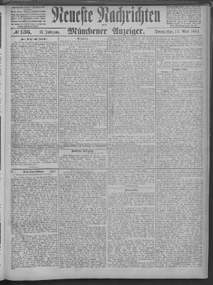 Neueste Nachrichten und Münchener Anzeiger (Münchner neueste Nachrichten) Donnerstag 15. Mai 1884