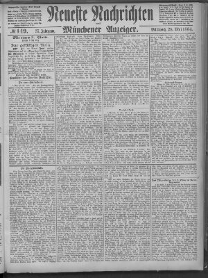 Neueste Nachrichten und Münchener Anzeiger (Münchner neueste Nachrichten) Mittwoch 28. Mai 1884