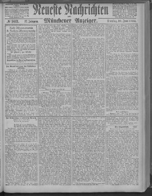 Neueste Nachrichten und Münchener Anzeiger (Münchner neueste Nachrichten) Dienstag 10. Juni 1884