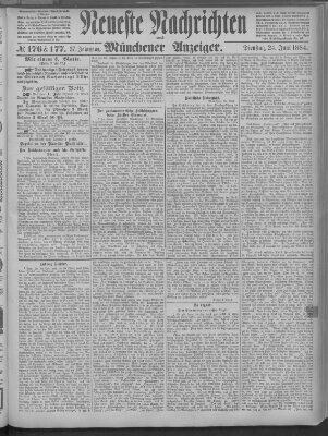 Neueste Nachrichten und Münchener Anzeiger (Münchner neueste Nachrichten) Dienstag 24. Juni 1884