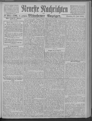 Neueste Nachrichten und Münchener Anzeiger (Münchner neueste Nachrichten) Sonntag 13. Juli 1884