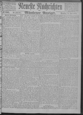 Neueste Nachrichten und Münchener Anzeiger (Münchner neueste Nachrichten) Dienstag 14. Juli 1885