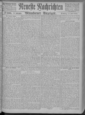 Neueste Nachrichten und Münchener Anzeiger (Münchner neueste Nachrichten) Sonntag 19. Juli 1885