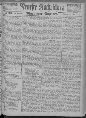 Neueste Nachrichten und Münchener Anzeiger (Münchner neueste Nachrichten) Sonntag 26. Juli 1885