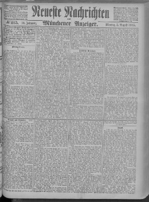 Neueste Nachrichten und Münchener Anzeiger (Münchner neueste Nachrichten) Montag 3. August 1885