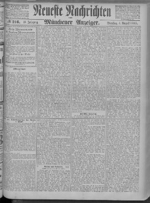 Neueste Nachrichten und Münchener Anzeiger (Münchner neueste Nachrichten) Dienstag 4. August 1885