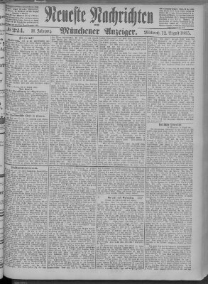 Neueste Nachrichten und Münchener Anzeiger (Münchner neueste Nachrichten) Mittwoch 12. August 1885