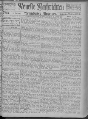 Neueste Nachrichten und Münchener Anzeiger (Münchner neueste Nachrichten) Donnerstag 27. August 1885