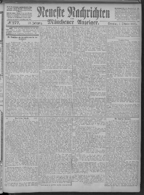 Neueste Nachrichten und Münchener Anzeiger (Münchner neueste Nachrichten) Sonntag 4. Oktober 1885