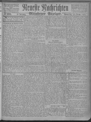 Neueste Nachrichten und Münchener Anzeiger (Münchner neueste Nachrichten) Donnerstag 22. Oktober 1885