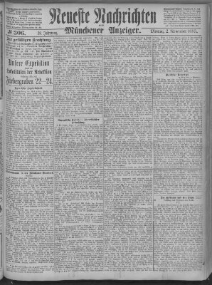 Neueste Nachrichten und Münchener Anzeiger (Münchner neueste Nachrichten) Montag 2. November 1885