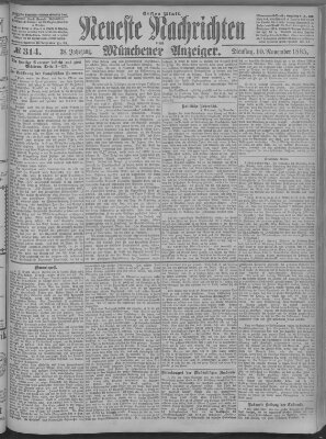 Neueste Nachrichten und Münchener Anzeiger (Münchner neueste Nachrichten) Dienstag 10. November 1885