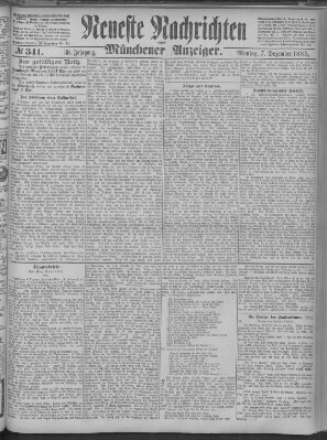 Neueste Nachrichten und Münchener Anzeiger (Münchner neueste Nachrichten) Montag 7. Dezember 1885