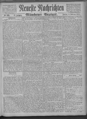 Neueste Nachrichten und Münchener Anzeiger (Münchner neueste Nachrichten) Freitag 8. Februar 1884