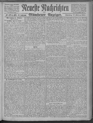 Neueste Nachrichten und Münchener Anzeiger (Münchner neueste Nachrichten) Sonntag 17. Februar 1884