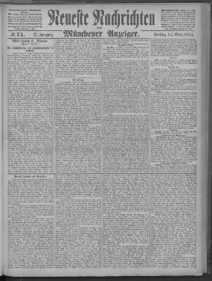 Neueste Nachrichten und Münchener Anzeiger (Münchner neueste Nachrichten) Freitag 14. März 1884