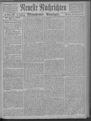 Neueste Nachrichten und Münchener Anzeiger (Münchner neueste Nachrichten) Sonntag 16. März 1884