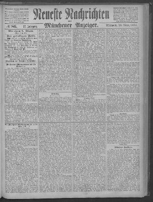 Neueste Nachrichten und Münchener Anzeiger (Münchner neueste Nachrichten) Mittwoch 26. März 1884