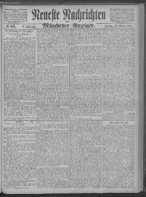 Neueste Nachrichten und Münchener Anzeiger (Münchner neueste Nachrichten) Freitag 28. März 1884