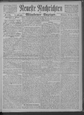 Neueste Nachrichten und Münchener Anzeiger (Münchner neueste Nachrichten) Mittwoch 30. April 1884