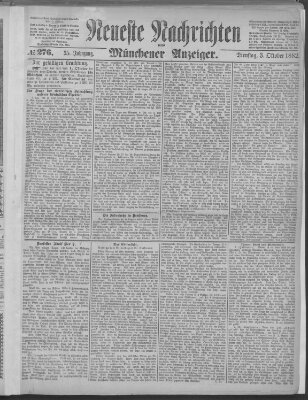 Neueste Nachrichten und Münchener Anzeiger (Münchner neueste Nachrichten) Dienstag 3. Oktober 1882