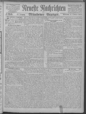 Neueste Nachrichten und Münchener Anzeiger (Münchner neueste Nachrichten) Mittwoch 11. Oktober 1882