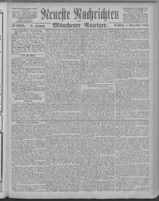 Neueste Nachrichten und Münchener Anzeiger (Münchner neueste Nachrichten) Samstag 4. November 1882