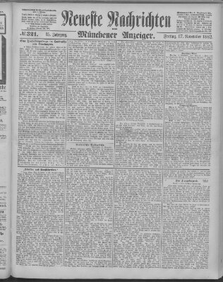 Neueste Nachrichten und Münchener Anzeiger (Münchner neueste Nachrichten) Freitag 17. November 1882