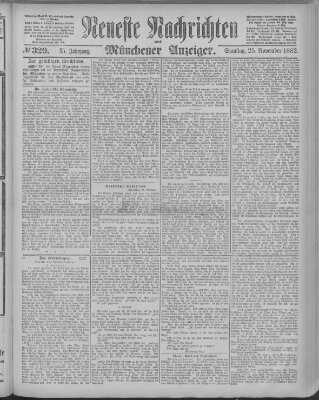 Neueste Nachrichten und Münchener Anzeiger (Münchner neueste Nachrichten) Samstag 25. November 1882