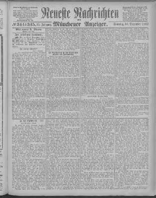 Neueste Nachrichten und Münchener Anzeiger (Münchner neueste Nachrichten) Sonntag 10. Dezember 1882