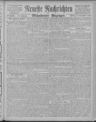 Neueste Nachrichten und Münchener Anzeiger (Münchner neueste Nachrichten) Freitag 15. Dezember 1882