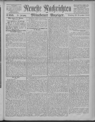 Neueste Nachrichten und Münchener Anzeiger (Münchner neueste Nachrichten) Dienstag 19. Dezember 1882