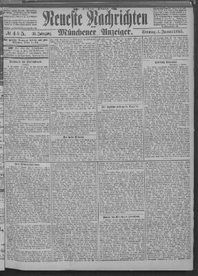 Neueste Nachrichten und Münchener Anzeiger (Münchner neueste Nachrichten) Sonntag 4. Januar 1885