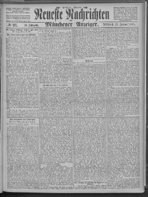 Neueste Nachrichten und Münchener Anzeiger (Münchner neueste Nachrichten) Mittwoch 21. Januar 1885