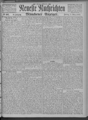 Neueste Nachrichten und Münchener Anzeiger (Münchner neueste Nachrichten) Freitag 6. März 1885