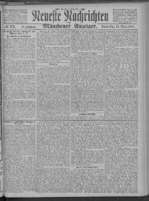 Neueste Nachrichten und Münchener Anzeiger (Münchner neueste Nachrichten) Donnerstag 12. März 1885