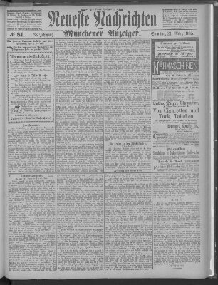 Neueste Nachrichten und Münchener Anzeiger (Münchner neueste Nachrichten) Samstag 21. März 1885