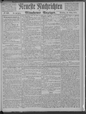 Neueste Nachrichten und Münchener Anzeiger (Münchner neueste Nachrichten) Sonntag 29. März 1885