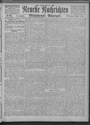 Neueste Nachrichten und Münchener Anzeiger (Münchner neueste Nachrichten) Mittwoch 8. April 1885